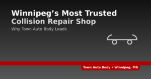 Winnipeg’s Most Trusted Collision Repair Shop
